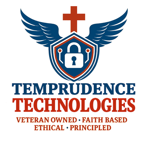 Temprudence Technologies — Veteran Owned, Faith Based, Ethical, Principled